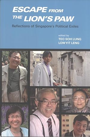 Seller image for Escape From the Lion's Paw: Reflections of Singapore's Political Exiles for sale by Masalai Press