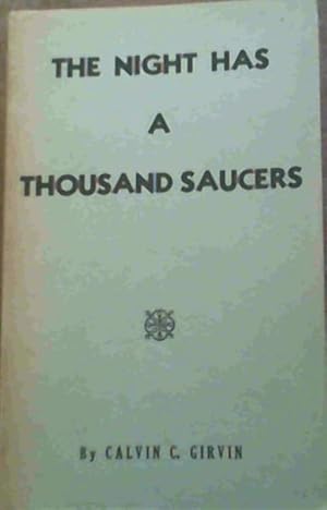 Seller image for The Night Has A Thousand Saucers for sale by Chapter 1