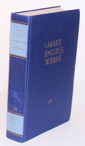 Karl Marx, Friedrich Engels Werke. Band 39