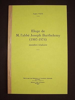 Eloge de M. l'abbé Joseph Barthélemy 1907-1974