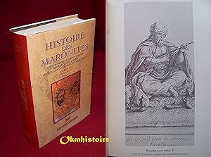 Histoire des maronites ------ Tome 2 seul : Les Maronites sous les Ottomans - Histoire civile d'a...