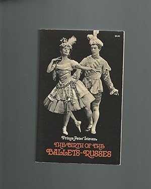 The Birth of the Ballets-Russes