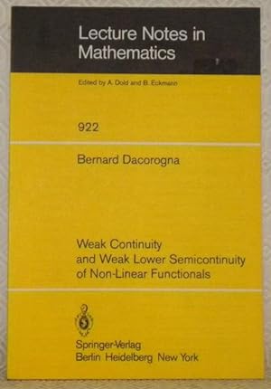 Seller image for Weak Continuity and Weak Lower Semicontinuity of Non-Linear Functionals. Lectures Notes in Mathematics, 922. for sale by Bouquinerie du Varis