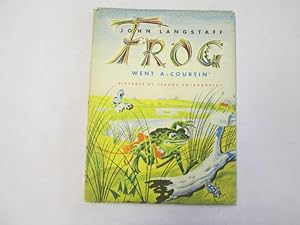 Seller image for Frog Went A-Courtin'. for sale by Goldstone Rare Books