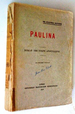 Seller image for Paulina, roman des temps apostoliques, quatrime dition for sale by Claudine Bouvier