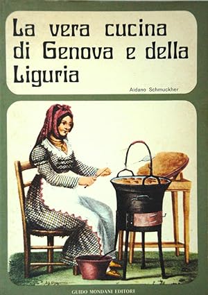 Seller image for La vera cucina di Genova e della Liguria for sale by FABRISLIBRIS