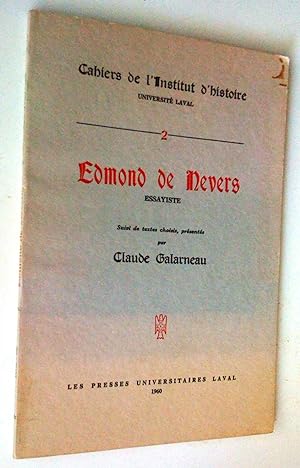 Seller image for Edmond de Nevers essayiste, suivi de textes choisis, prsents par for sale by Claudine Bouvier