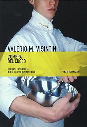 Immagine del venditore per L'ombra del cuoco venduto da FABRISLIBRIS