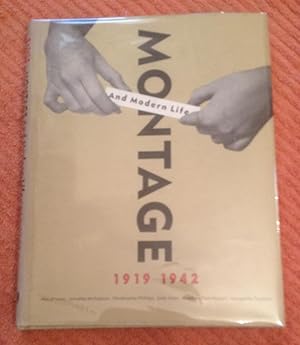 Seller image for Montage and Modern Life: 1919-1942 for sale by Xochi's Bookstore & Gallery