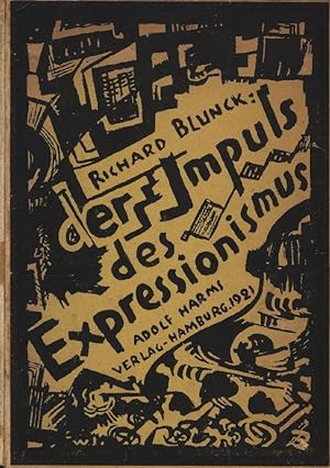 Der Impuls des Expressionismus. Umschlagszeichnung von Werner Lange/Kiel.
