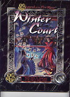 Seller image for WINTER COURT: KYUDEN KAKITA: (LEGEND OF THE FIVE RINGS) for sale by TARPAULIN BOOKS AND COMICS