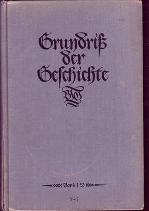 Grundriß der Geschichte für die Oberstufe: Ausgabe D (1932) - Bonwetsch/Kania/ Neustadt