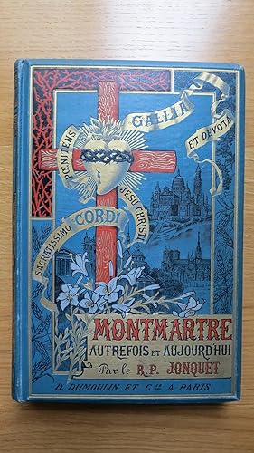 Seller image for Montmartre autrefois et aujourd'hui. for sale by PARIS-LIBRIS