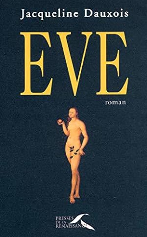 Imagen del vendedor de Eve a la venta por JLG_livres anciens et modernes