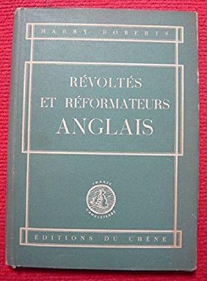 Bild des Verkufers fr Rvolts et rformateurs anglais zum Verkauf von JLG_livres anciens et modernes