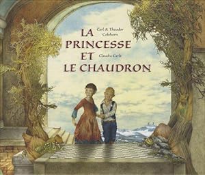 Bild des Verkufers fr La Princesse et le chaudron zum Verkauf von JLG_livres anciens et modernes