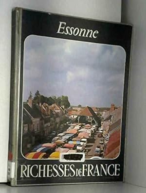 Image du vendeur pour Essonne - Collection Richesse De France - Numero 112 [1979] mis en vente par JLG_livres anciens et modernes