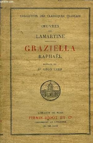 Bild des Verkufers fr GRAZIELLA RAPHAL - COLLECTION DES CLASSIQUES FRANCAIS - OEUVRES DE LAMARTINE zum Verkauf von Le-Livre