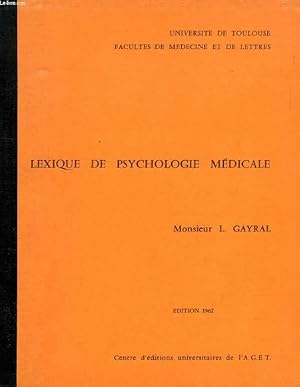 Bild des Verkufers fr LEXIQUE DE PSYCHOLOGIE MEDICALE zum Verkauf von Le-Livre