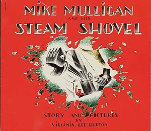 Seller image for MIKE MULLIGAN AND HIS STEAM SHOVEL for sale by The Avocado Pit