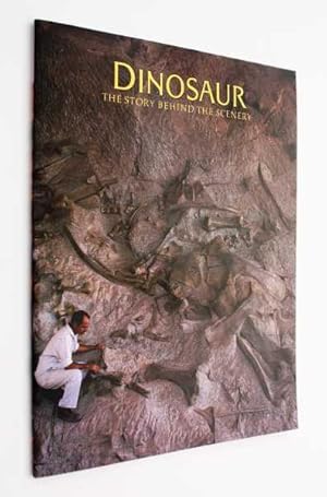 Seller image for Dinosaur: The Story Behind the Scenery for sale by Cover to Cover Books & More