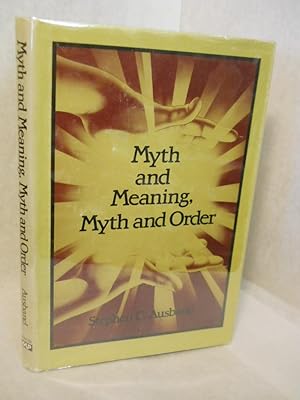 Bild des Verkufers fr Myth and Meaning, Myth and Order zum Verkauf von Gil's Book Loft