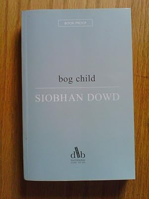 Image du vendeur pour Bog Child - proof copy mis en vente par Peter Pan books