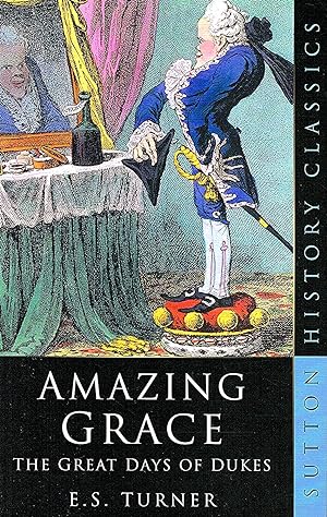 Immagine del venditore per Amazing Grace : The Great Days Of Dukes : venduto da Sapphire Books