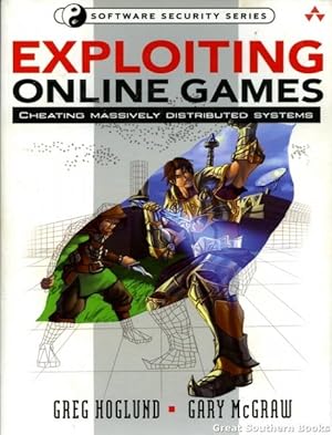 Imagen del vendedor de Exploiting Online Games: Cheating Massively Distributed Systems a la venta por Great Southern Books