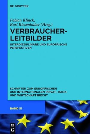 Bild des Verkufers fr Verbraucherleitbilder : Interdisziplinre und europische Perspektiven zum Verkauf von AHA-BUCH GmbH