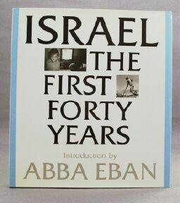 Immagine del venditore per Israel : The First Forty Years venduto da Books & Bidders Antiquarian Booksellers