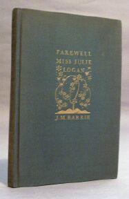 Seller image for Farewell Miss Julie Logan: A Wintry Tale for sale by Books & Bidders Antiquarian Booksellers
