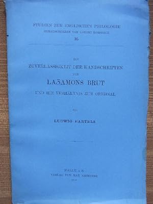 Die Zuverlässigkeit der Handschriften von Lazamons Brut und ihr Verhältnis zum Original.