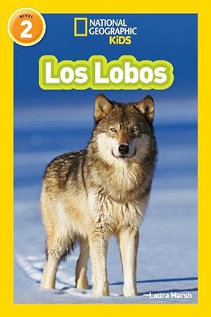 Seller image for National Geographic Readers: Los Lobos (Wolves) (Paperback) for sale by Grand Eagle Retail