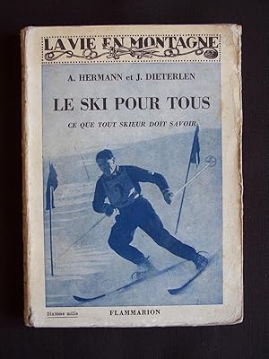 Le ski pour tous, ce que tout skieur doit savoir