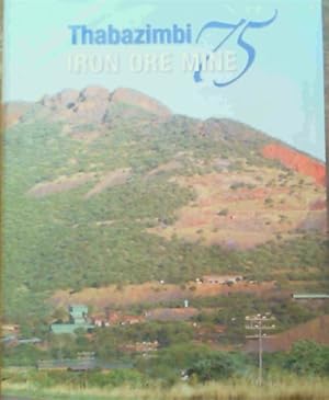 Thabazimbi Iron Ore Mine