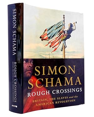 Seller image for Rough Crossings: Britain, the Slaves and the American Revolution for sale by The Parnassus BookShop