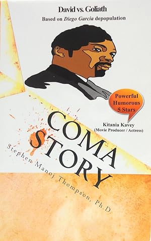 Seller image for Coma Story: Based on Diego Garcia depopulation for sale by The Parnassus BookShop