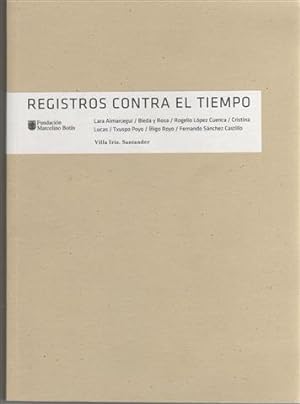 Seller image for Registros contra el tiempo. for sale by Librera Torres-Espinosa