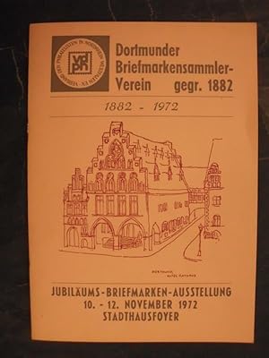 1882-1972 - Jubiläums-Briefmarken-Ausstellung 10.-12. November 1972 Stadthausfoyer
