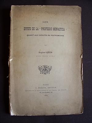 Des effets de la " professio monastica " quant aux droits du patrimoine
