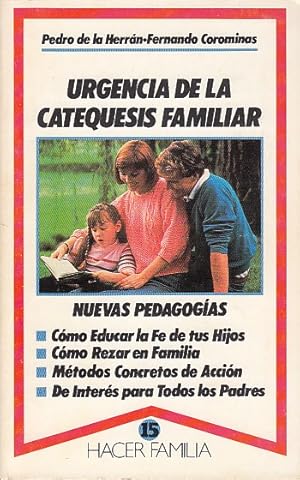 Seller image for URGENCIA DE LA CATEQUESIS FAMILIAR for sale by Librera Vobiscum