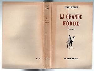 La Grande Horde - roman