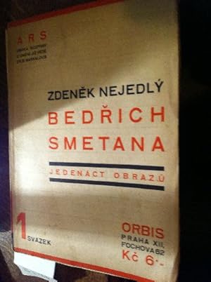 Bedrich Smetana. Jedenáct obrazu. S 11 prílohami