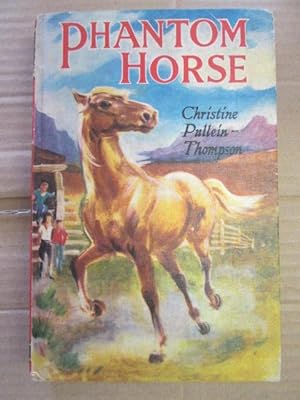 Seller image for Phantom Horse for sale by Goldstone Rare Books