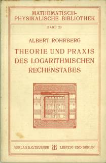 Theorie und Praxis des logarithmischen Rechenstabes. Mit 2 Figuren im Text.