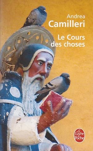 Cours des choses (Le)