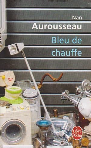 Seller image for Bleu de chauffe for sale by Bouquinerie "Rue du Bac"