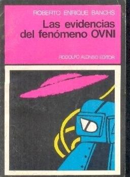 Las Evidencias Del Fenómeno Ovni