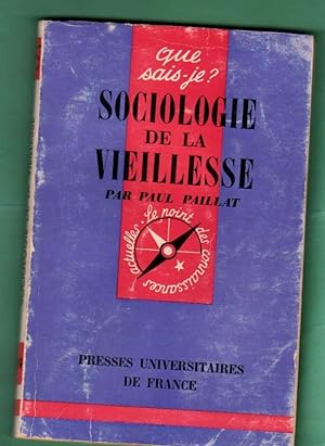 Imagen del vendedor de SOCIOLOGIE DE LA VIEILLESSE. (Que sais-je?). a la venta por Librera DANTE